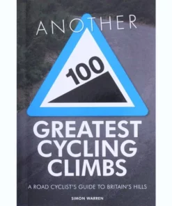 Books Lifestyle Another 100 Greatest Cycling Climbs