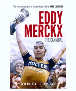 Books Eddy Merckx The Cannibal Lifestyle