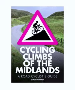 Books Lifestyle Cycling Climbs Of The Midlands