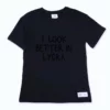 BY KPP Look Better In Lycra Tee