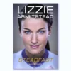 Bonnier Publishing Steadfast: My Story By Lizzie Armistead