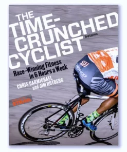 Books Lifestyle The Time-Crunched Cyclist: Racing-Winning Fitness In 6 Hours A Week