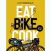 BIRLINN LTD Eat Bike Cook Lifestyle